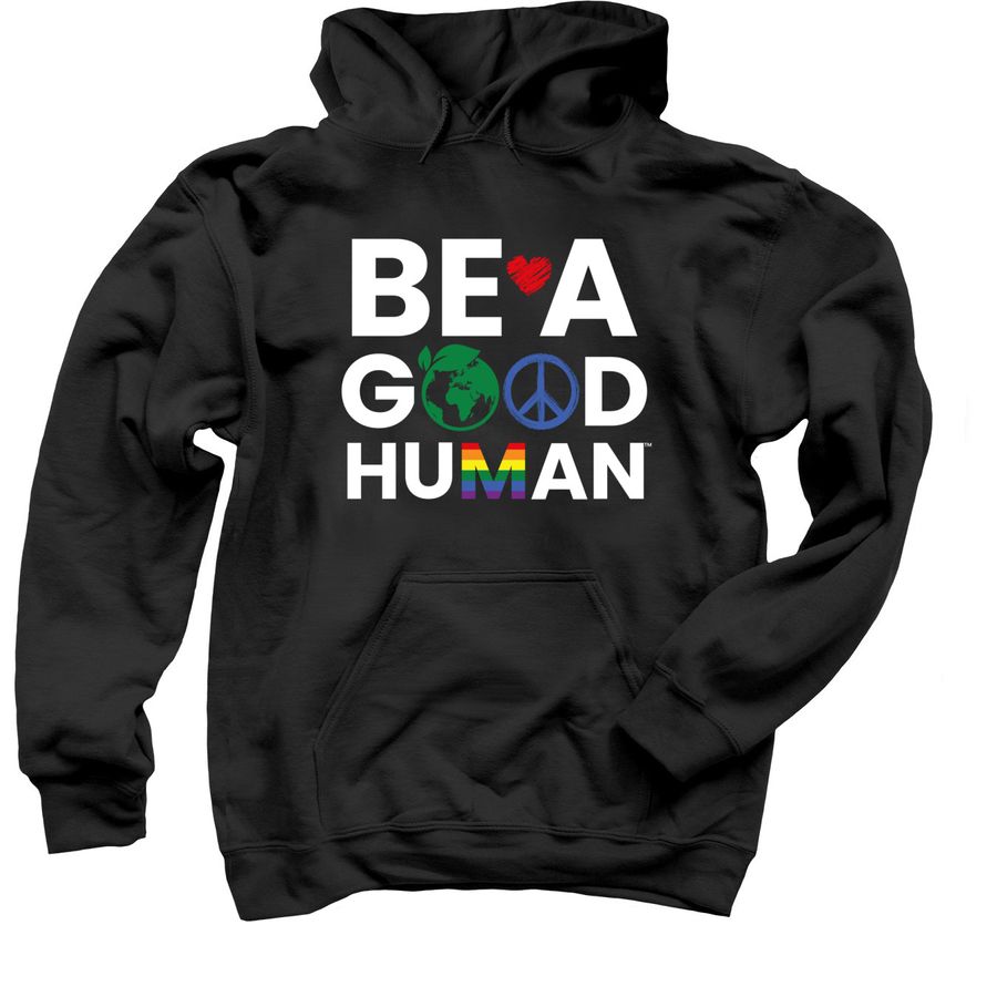 Tegen Uitstekend Kiezen Be A Good Human Comfy Hoodie | Bonfire