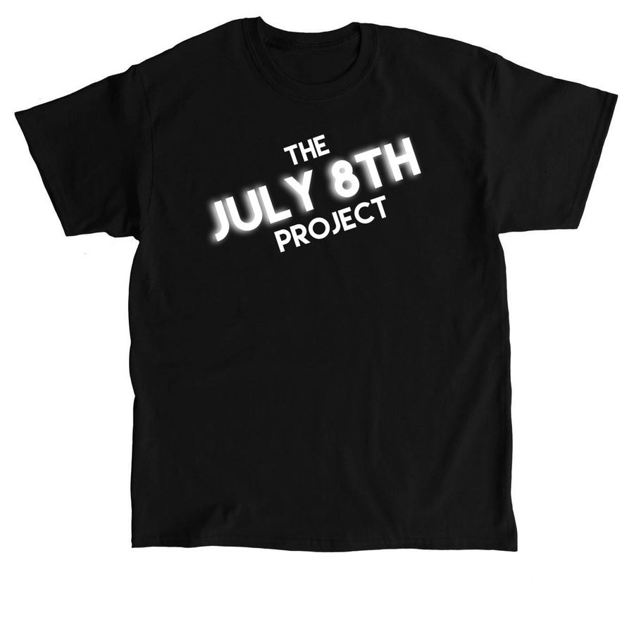 THE JULY 8TH PROJECT, a Black Classic Unisex Tee