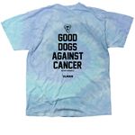 Good Dogs Against Cancer - LTD, a Lagoon Classic Tie Dye Tee (back-view)