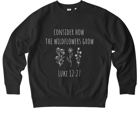 Wildflowers, a Black Stanley/Stella Unisex Changer 2.0 Crewneck Sweatshirt