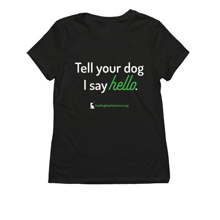 Big hello to your dog, a Deep Black Allmade Eco Triblend Women?s Tee