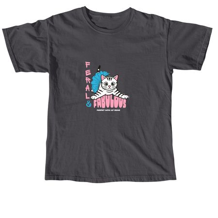 Feral & Fabulous, a Graphite Comfort Colors Unisex Tee