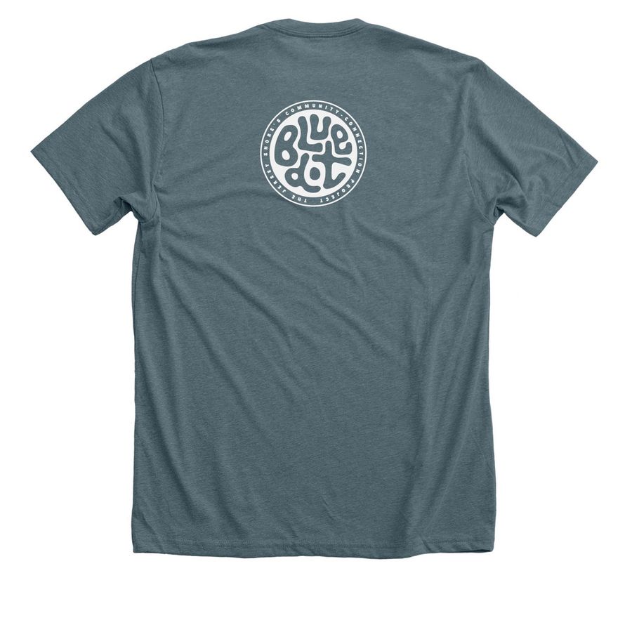 blue dot: "locals ride waves together"&nbsp;, a Heather Slate Premium Unisex Tee (back-view)