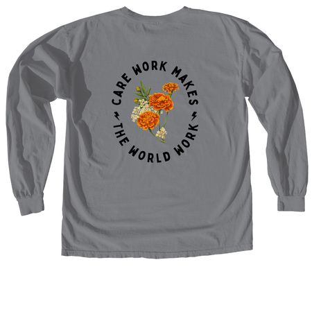 care work makes the world work - LA, a Granite Comfort Colors Long Sleeve Tee (back-view)