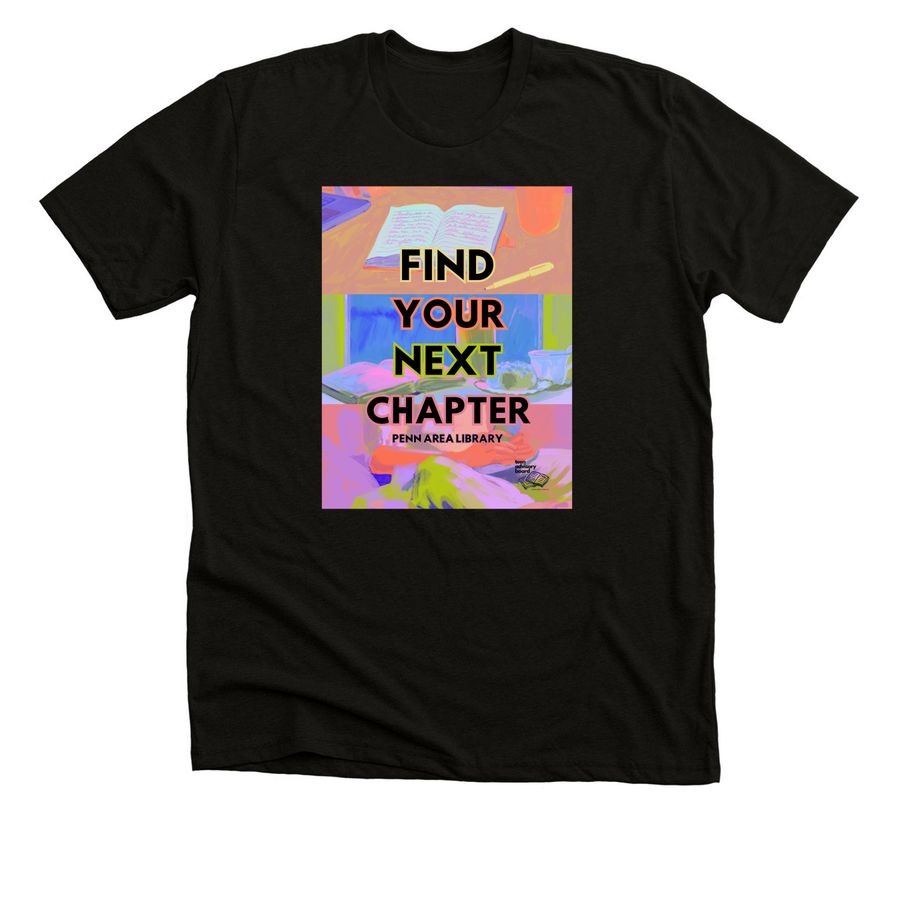 Find Your Next Chapter, a Black Heather Premium Unisex Tee