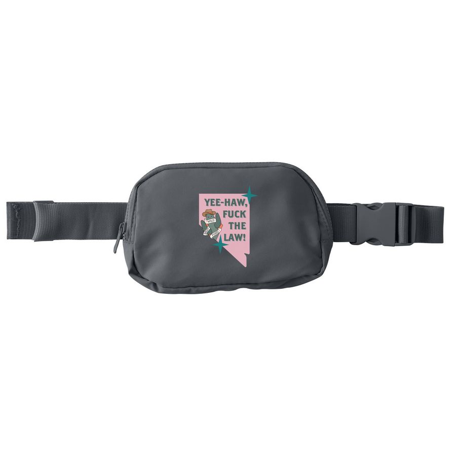 Yee-Haw, F*ck The Law! Fanny Pack (Pink), a Storm Grey Matte Hip Pack