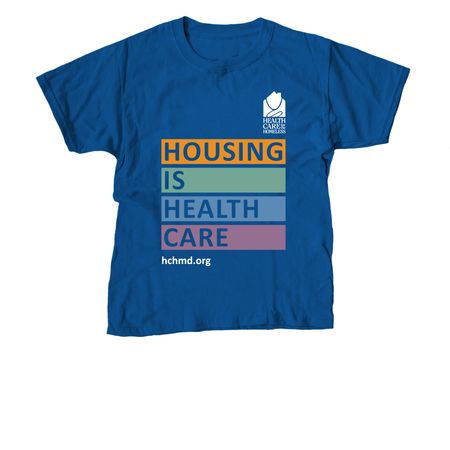 Housing is Health Care, a Royal Blue Youth Unisex Tee
