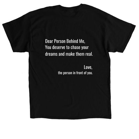 Follow Your Dreams Apparel, a Black Classic Unisex Tee (back-view)