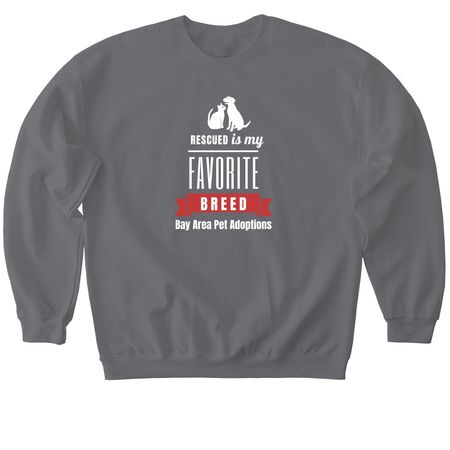 Rescued is my Favorite Breed, a Charcoal Softstyle Crewneck Sweatshirt