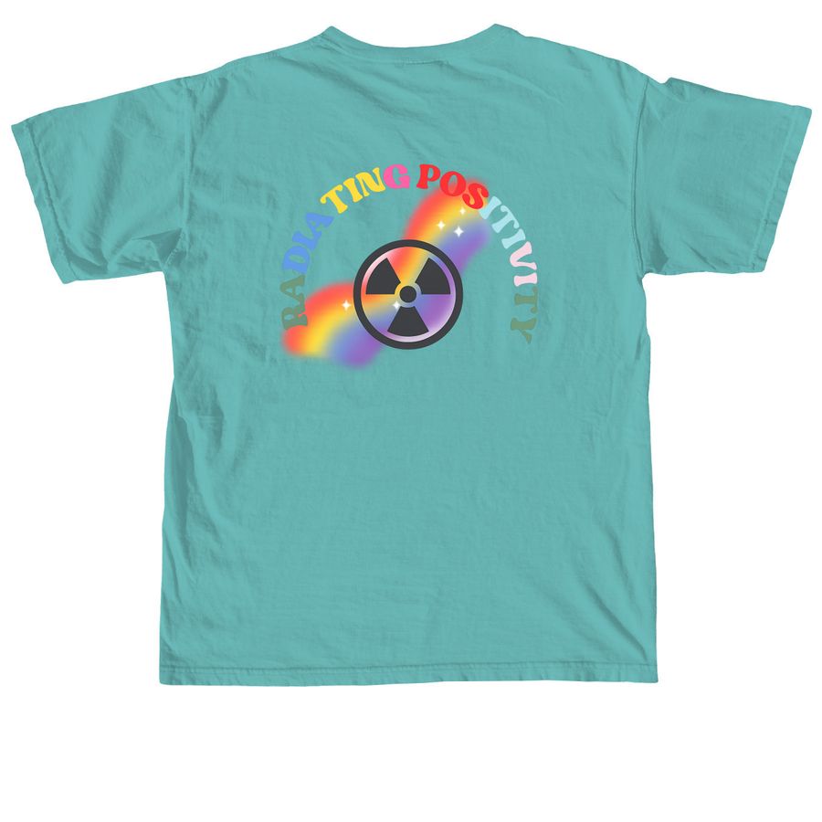 Radiating Positivity, a Seafoam Comfort Colors Unisex Tee (back-view)