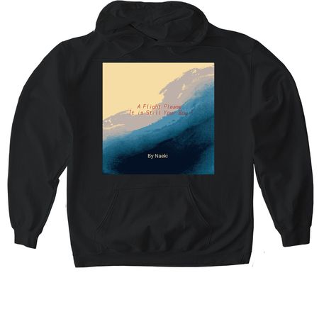 A Flight Please, It's Still Your Boy !, a Black Gildan Softstyle Pullover Hoodie