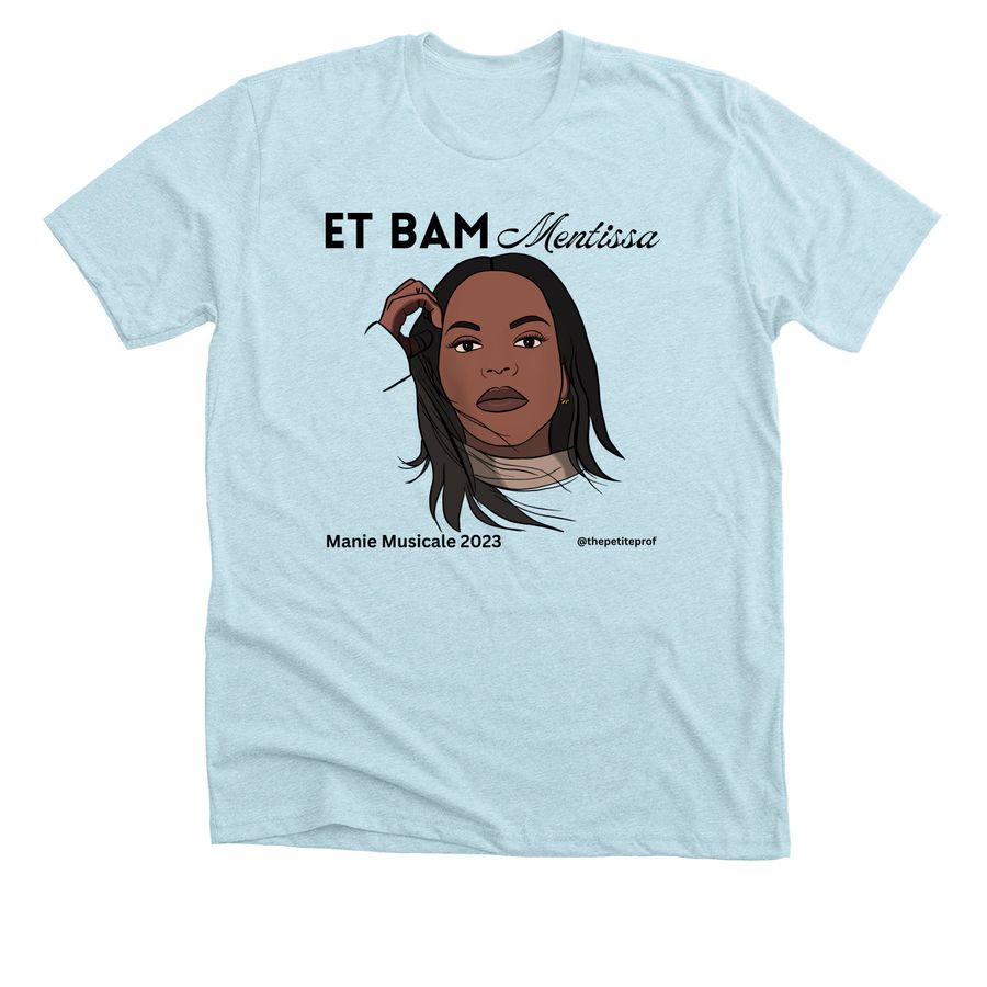 Et Bam - Mentissa - Black Lettering T-shirt
