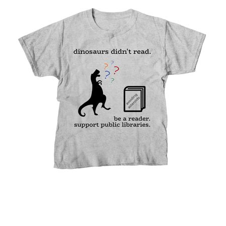 Dinosaurs didn't read!, a Sport Grey Youth Unisex Tee