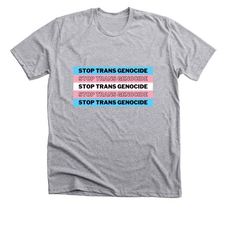 Stop Trans Genocide, a Athletic Heather Premium Unisex Tee