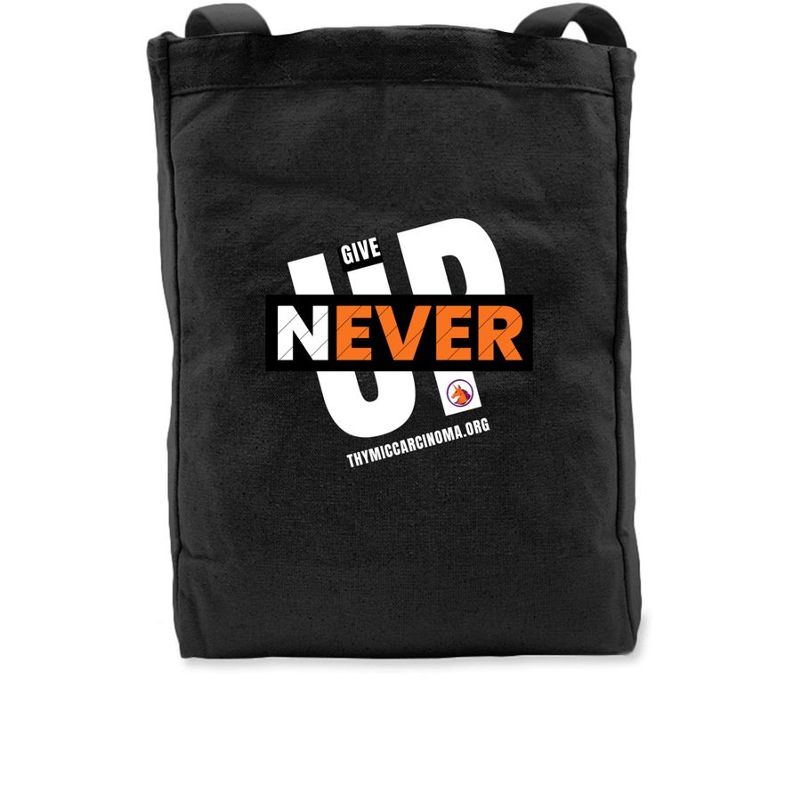 never Give Up Tote Bag never Give Up Tote Bag