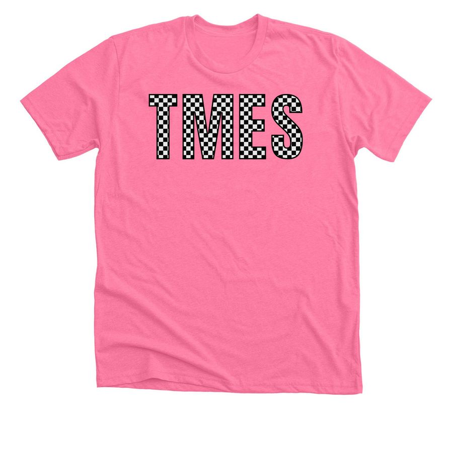 TMES Checkered, a Neon Pink Premium Unisex Tee