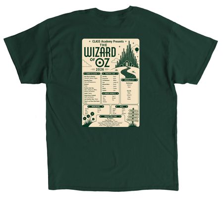Wizard of Oz Spring Performance '26 (Ship), a Forest Green Classic Unisex Tee (back-view)