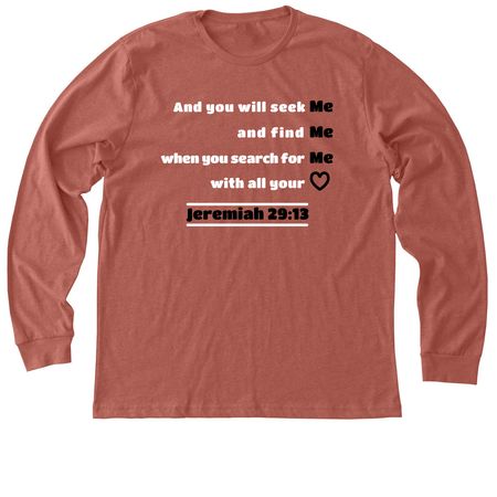 JEREMIAH 29:13 INSPIRATIONAL APPAREL&nbsp;, a Heather Clay Premium Long Sleeve Tee