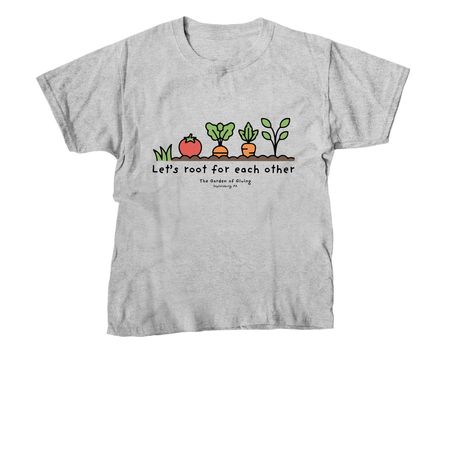 Let's Root for Each Other, a Sport Grey Youth Unisex Tee