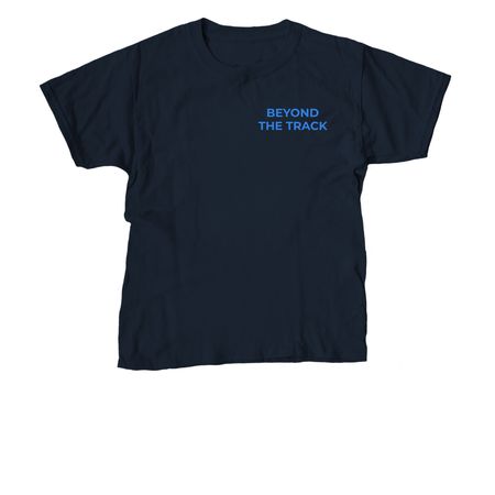 BEYOND THE TRACK - OFFICIAL COLLECTION&nbsp;, a Navy Youth Unisex Tee