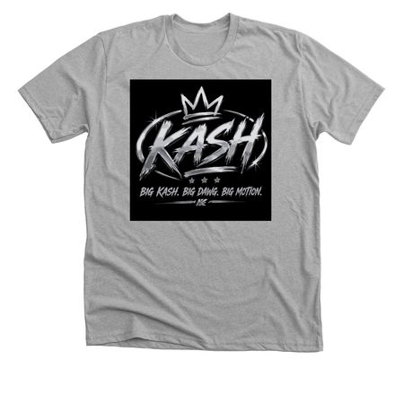 Big Kash. Big Dawg. Big Motion, a Athletic Heather Premium Unisex Tee