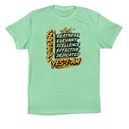 Greedy&nbsp;, a Mint Premium Cotton Tee