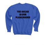 Heart of Surfing-Ocean Playground Backside LY, a Royal Youth Crewneck Sweatshirt (back-view)