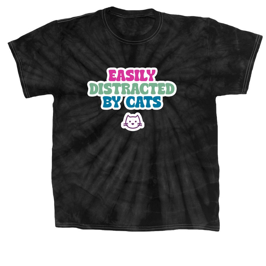 Easily Distracted by Cats, a Black Classic Tie Dye Tee