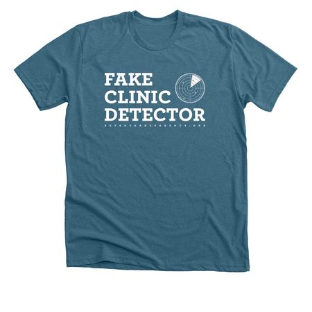 Fake Clinic Detector | Bright Lights, a Heather Deep Teal Premium Unisex Tee