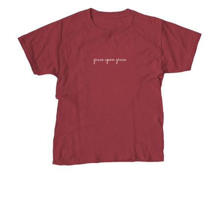 Grace upon grace, a Cardinal Red Youth Unisex Tee