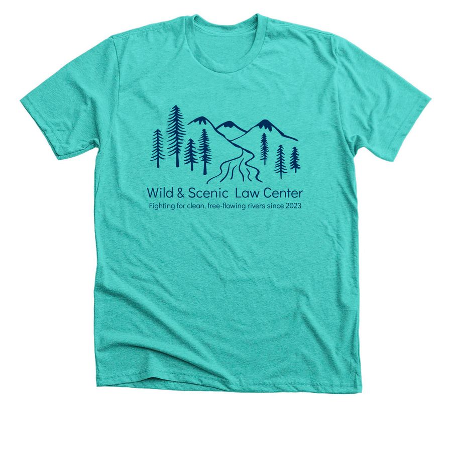 Wild & Scenic Law Center - Rivers + Mountains, a Heather Sea Green Premium Unisex Tee