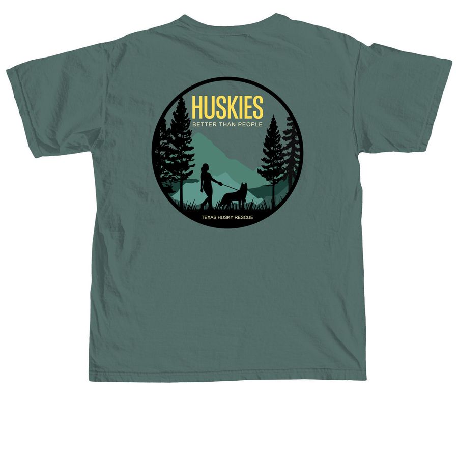 TXHR - Huskies Better Than People (Woman tee), a Blue Spruce Comfort Colors Unisex Tee