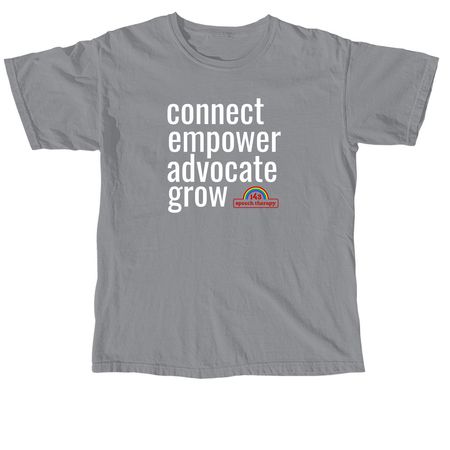connect. empower. advocate. grow, a Granite Comfort Colors Unisex Tee