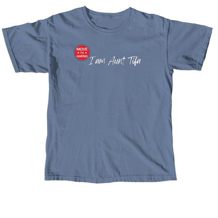 Your Shirt Helps End Corporate Rule, a Blue Jean Comfort Colors Unisex Tee