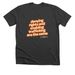 Rights=Human Trafficking Prevention T-shirt, a Dark Grey Heather Premium Unisex Tee