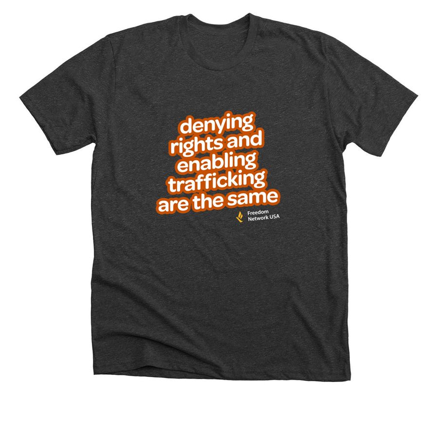 Rights=Human Trafficking Prevention T-shirt, a Dark Grey Heather Premium Unisex Tee