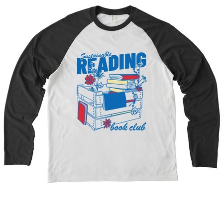 Sustainable Reading Book Club (front design), a Space Black/ Bright White Allmade Eco Triblend Colorblock Raglan Long Sleeve Tee