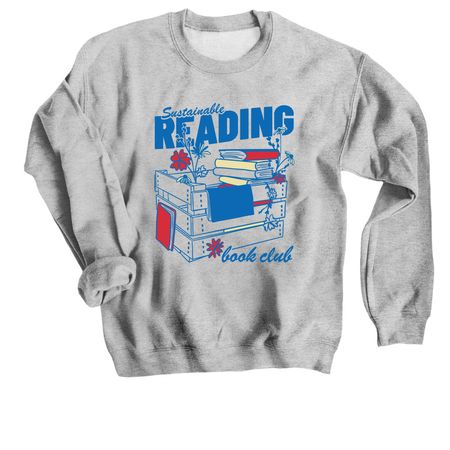 Sustainable Reading Book Club (front design), a Sport Grey Crewneck Sweatshirt