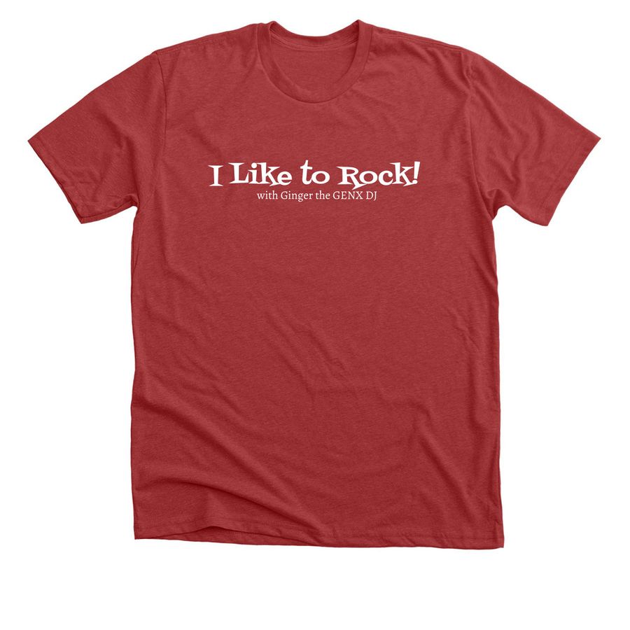 I like to rock, a Heather Canvas Red Premium Unisex Tee