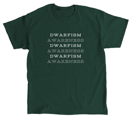 Dwarfism Awareness Month Merch!&nbsp;, a Forest Green Classic Unisex Tee