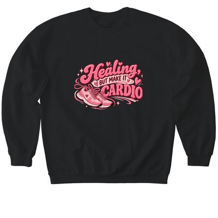 Healing but make it cardio&nbsp;, a Black Softstyle Crewneck Sweatshirt