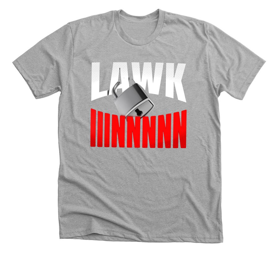 LAWK IN (light font), a Athletic Heather Premium Unisex Tee