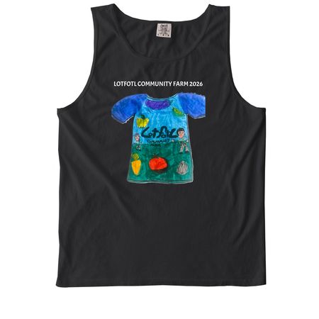 LotFotL Community Farm 2026 Design Runner Up, a Black Comfort Colors Tank Top