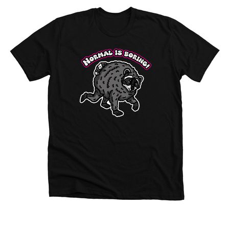 Normal is Boring - Jimothy, a Solid Black Blend Premium Unisex Tee