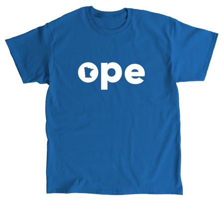 ope (larger graphic), a Royal Classic Unisex Tee