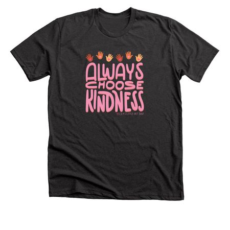 Always Choose Kindness Tee, a Dark Grey Heather Premium Unisex Tee