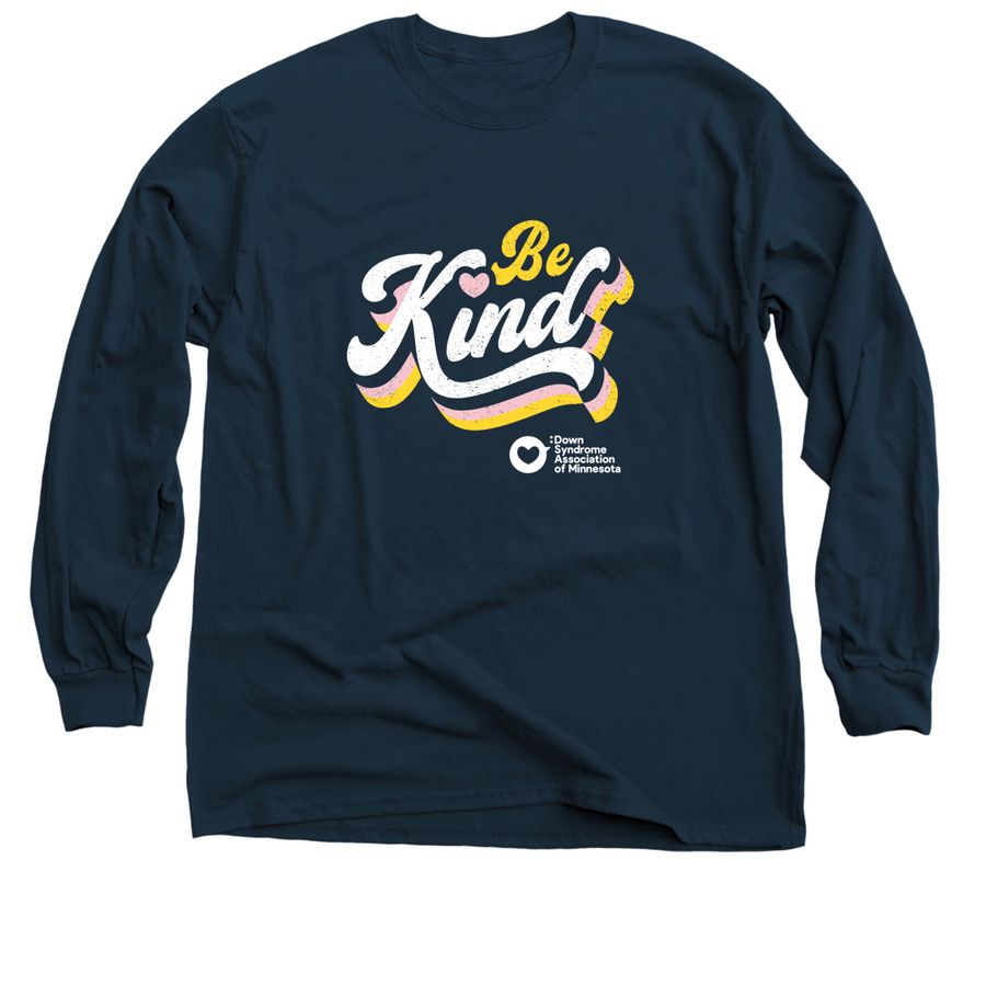 Awareness Merchandise - Be Kind Youth & Adult, a Navy Classic Long Sleeve Tee