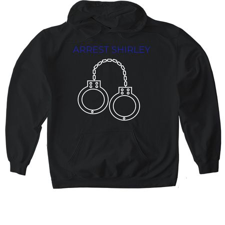 Arrest&nbsp;Shirley, a Black Gildan Softstyle Pullover Hoodie