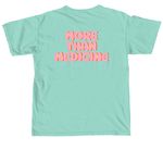 More than Meds Bubble, a Chalky Mint Comfort Colors Unisex Tee (back-view)