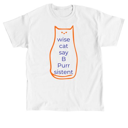 meowing good advice, a White Classic Unisex Tee